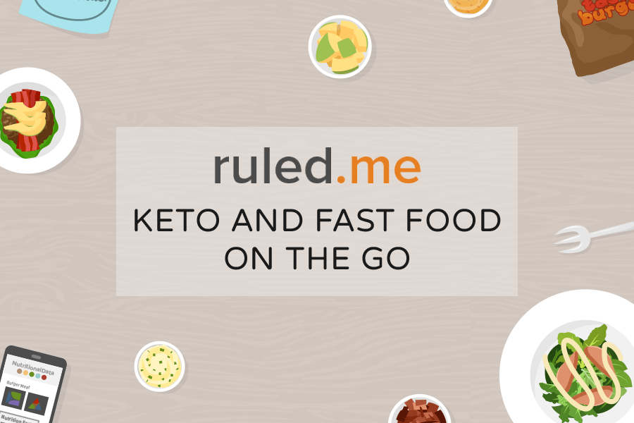 Keto Fast Food & Restaurant Options