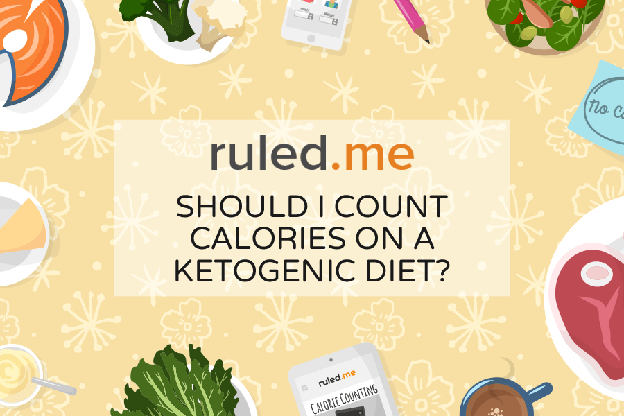 Calorie Counting on the Ketogenic Diet