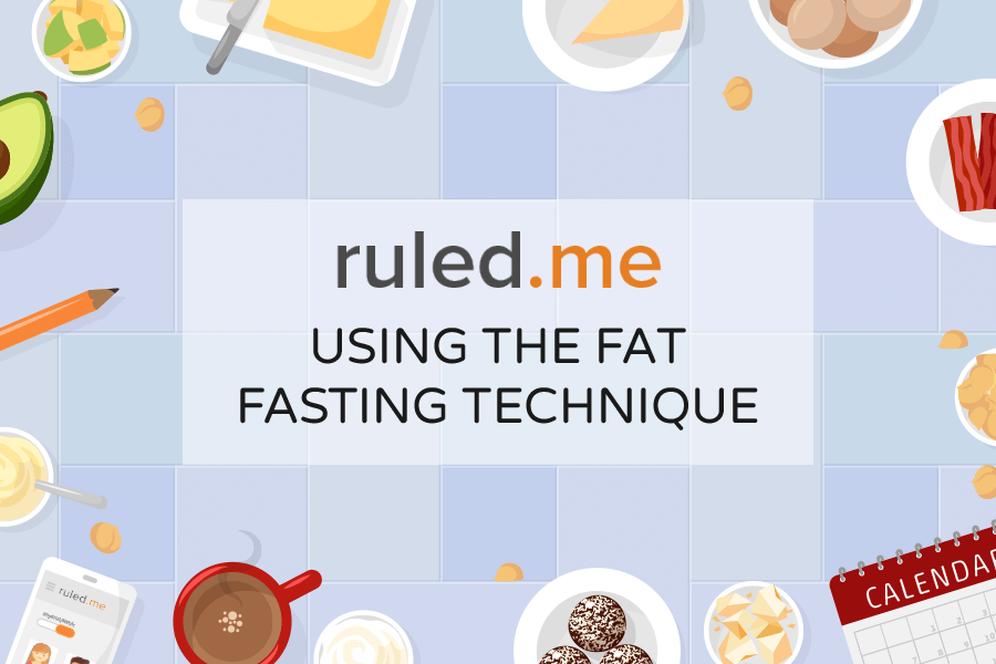 Using the Fat Fasting Technique