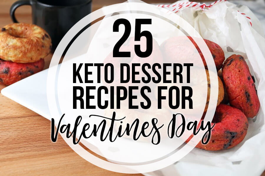 25 Keto Dessert Recipes for Valentines Day