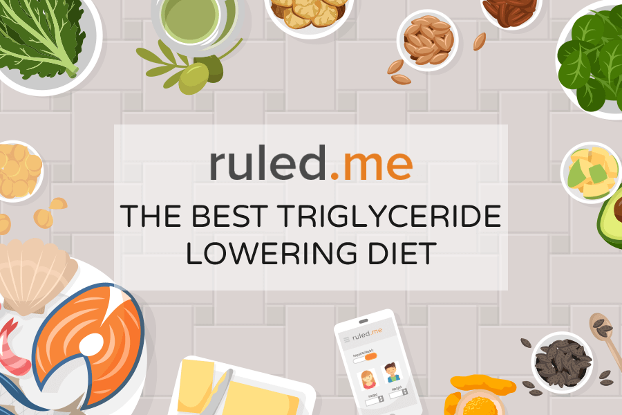 What Is the Best Triglyceride Lowering Diet? Ruled Me