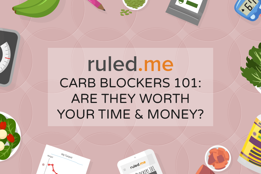 Carb Blockers 101: Benefits, Side Effects, Results
