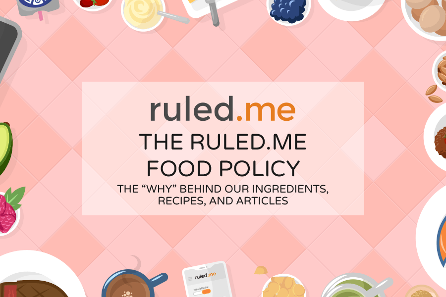The Ruled.me Food Policy